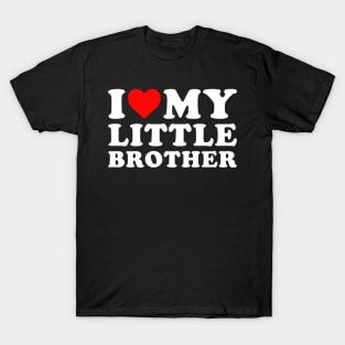 I Love my Little brother T-Shirt